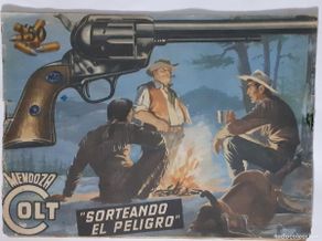 Tebeos: MENDOZA COLT-ROLLÁN- Nº 21 -SORTEANDO EL PELIGRO-1957-S.MARTÍN SALVADOR-CORRECTO-DIFÍCIL-LEA-9989